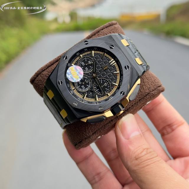 Hbf Factory 爱彼-Audemars Piguet 皇家橡树离岸型限量多功能计时机械腕表 尺寸44Mm17Mm 圈口 圈口是与原装一致采用进口陶瓷圈口